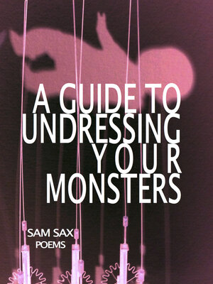 cover image of A Guide to Undressing Your Monsters